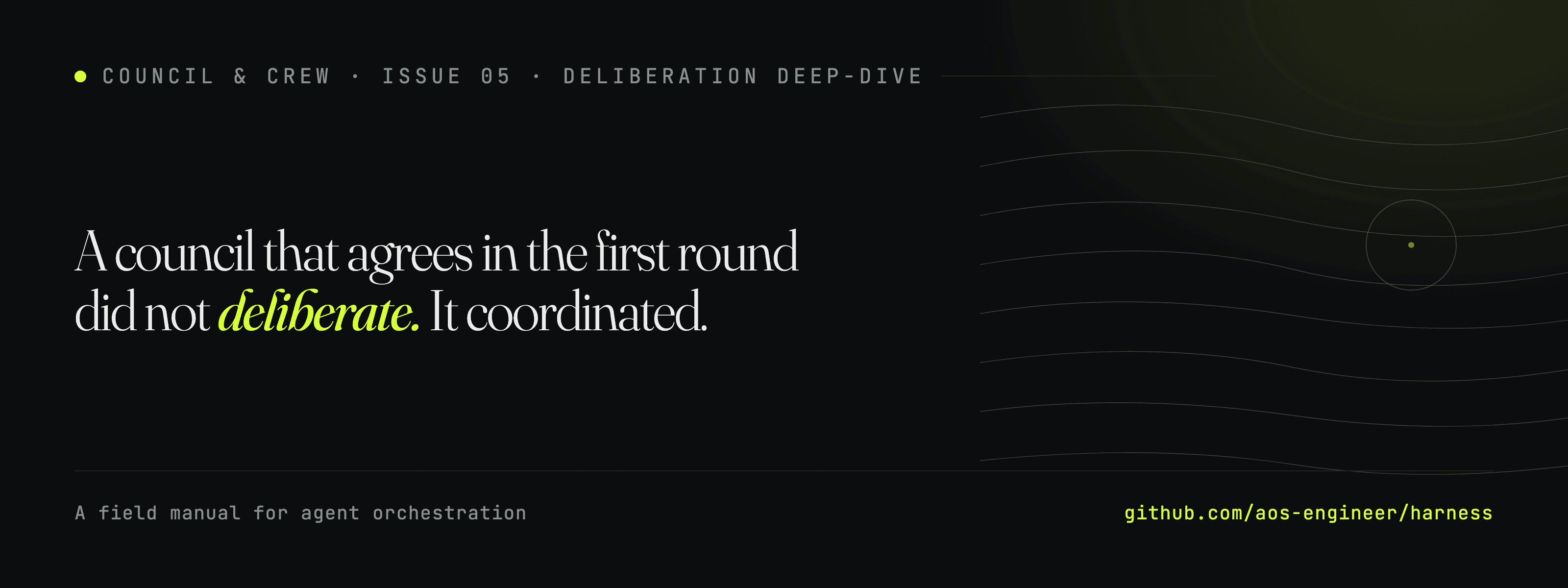 Council & Crew, Issue 5: Deliberation Deep-Dive.